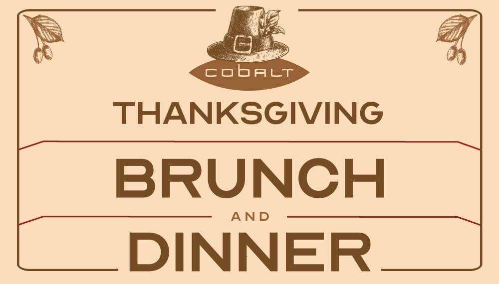 Thanksgiving at Cobalt
